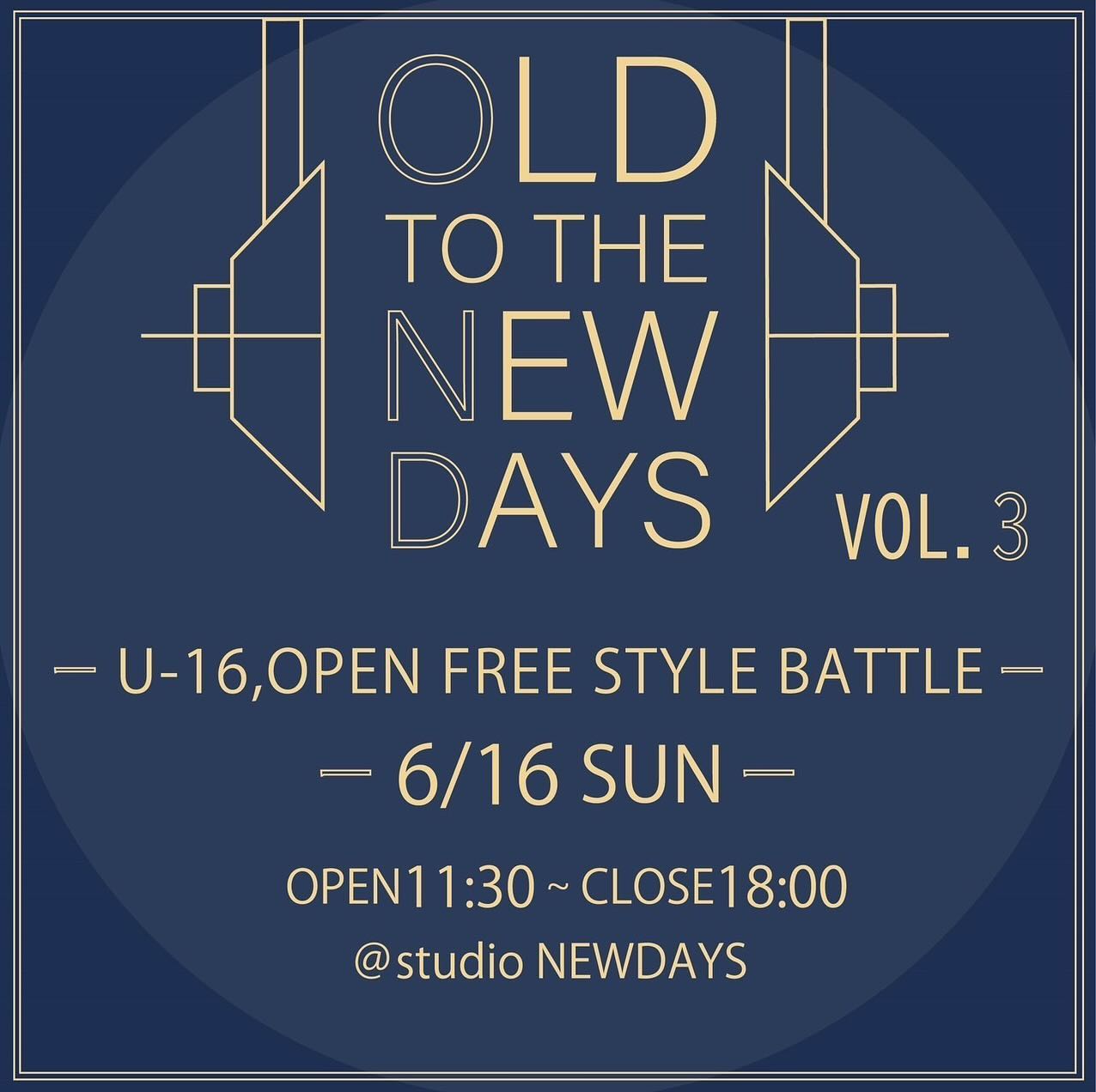 6/16(SUN) at : studio NEW DAYS